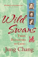 Cover of Wild Swans: Three Daughters of China